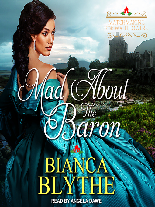Title details for Mad About the Baron by Bianca Blythe - Wait list